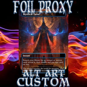 Mystical Tutor FOIL Proxy