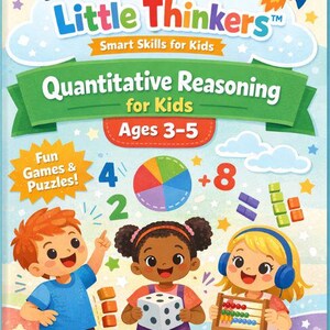 May include: A colorful children's book titled "Little Thinkers" with the subtitle "Smart Skills for Kids." The cover features illustrations of children, numbers, and shapes, promoting quantitative reasoning for ages 3-5. The book includes the text "Fun Games & Puzzles!"