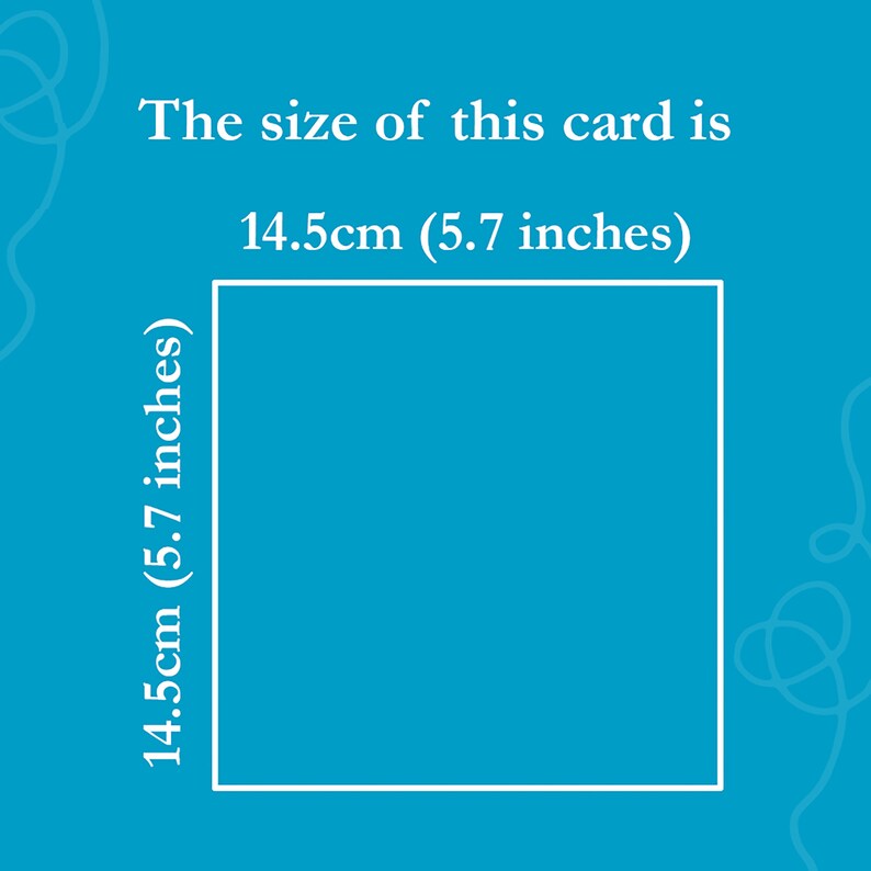 May include: A white square on a blue background with the text "The size of this card is 14.5cm (5.7 inches)" and "14.5cm (5.7 inches)" written on the left and top sides of the square.