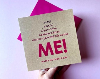 Me Funny Mother's Day Card