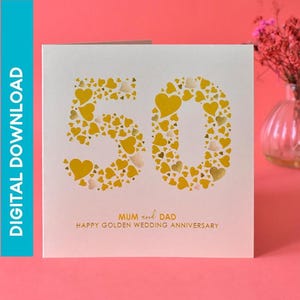 Mum and Dad Happy Golden Wedding Anniversary Card - INSTANT DOWNLOAD