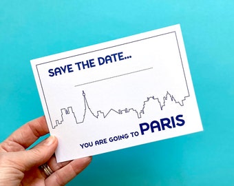 Save the Date You are Going to Paris Card - INSTANT DOWNLOAD