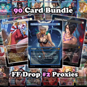 Può includere: Un pacchetto di 90 carte proxy con arte fantasy. Le carte presentano varie illustrazioni, con i testi "Cyclonic Rift" e "Smothering Tithe" visibili. Il pacchetto è etichettato come "FF Drop #2 Proxies."