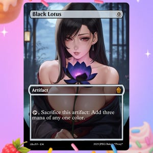 May include: A Magic: The Gathering card featuring a woman holding a black lotus flower. The card is labeled "Black Lotus" and "Artifact." The artwork has a fantasy theme with a woman in a dark kimono. The card text reads, "Sacrifice this artifact: Add three mana of any one color."