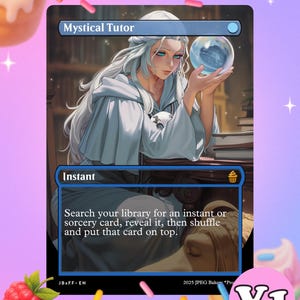 Puede incluir: Una carta coleccionable de fantasía llamada "Mystical Tutor". La carta muestra a una mujer con cabello blanco y ojos azules sosteniendo un orbe brillante. El texto de la carta dice "Instant" e incluye instrucciones de juego.