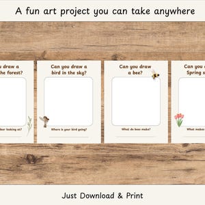May include: Four printable art project cards with prompts: "Can you draw a deer in the forest?", "Can you draw a bird in the sky?", "Can you draw a bee?", and "Can you draw a Spring scene?" Each card has a blank space for drawing and a question.