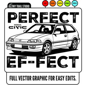 Design vettoriale perfetto EF-Fect / Honda Civic EF9 SiR / png svg eps ai jpg / Grafica JDM Hatchback Tuner / Download digitale per magliette