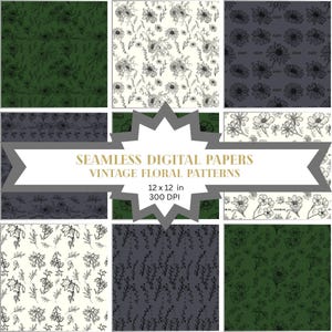 Könnte beinhalten: Eine Sammlung nahtloser digitaler Papiere mit Vintage-Blumenmustern. Die Designs zeigen verschiedene Blumenarrangements in Schwarzweiß auf grünen, cremefarbenen und grauen Hintergründen. Die Papiere sind 30,48 x 30,48 cm und 300 DPI.