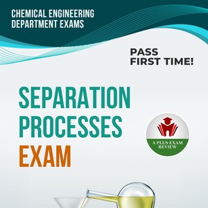 Könnte beinhalten: Buchcover für eine Prüfungsvorbereitung im Chemieingenieurwesen. Der Titel lautet "Separation Processes Exam" in großen türkisfarbenen und orangefarbenen Buchstaben. Das Bild zeigt eine wissenschaftliche Illustration eines chemischen Prozesses. Der Text "Pass First Time!" ist ebenfalls sichtbar.