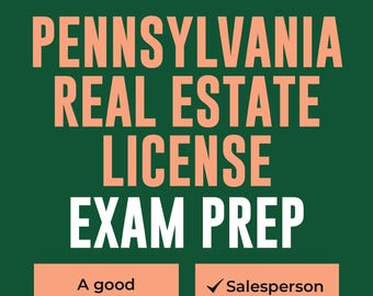 Pennsylvania Real Estate License Exam Prep | Digital Study Guide for Salesperson, Broker, and Appraiser | Pass Your Exam First Time