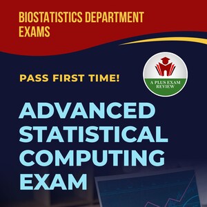 Puede incluir: Imagen de una portada de libro con el texto "BIOSTATISTICS DEPARTMENT EXAMS" y "ADVANCED STATISTICAL COMPUTING EXAM". La portada también incluye el texto "PASS FIRST TIME!" y "A PLUS EXAM REVIEW". Un portátil y gráficos impresos están sobre una superficie de madera.