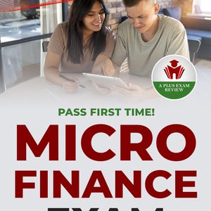 Può includere: Immagine di una copertina di libro con il titolo "MICRO FINANCE EXAM" a grandi lettere rosse. La copertina include anche il testo "BANKING AND FINANCE DEPARTMENT EXAMS" e "PASS FIRST TIME!". Due persone guardano un tablet. Il libro è di Daniel Morgan, PhD.