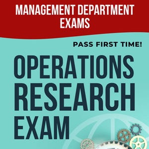 OPERATIONS RESEARCH EXAMPREPQ&AExam