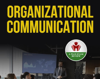 Guide d'étude de la communication organisationnelle | Notes de préparation à l'examen | Laissez-passer pour la première fois | Bilan du cours de communication | Examen de l'examen A Plus Télécharger le PDF