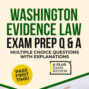 WASHINGTON EVIDENCE LAWEXAM