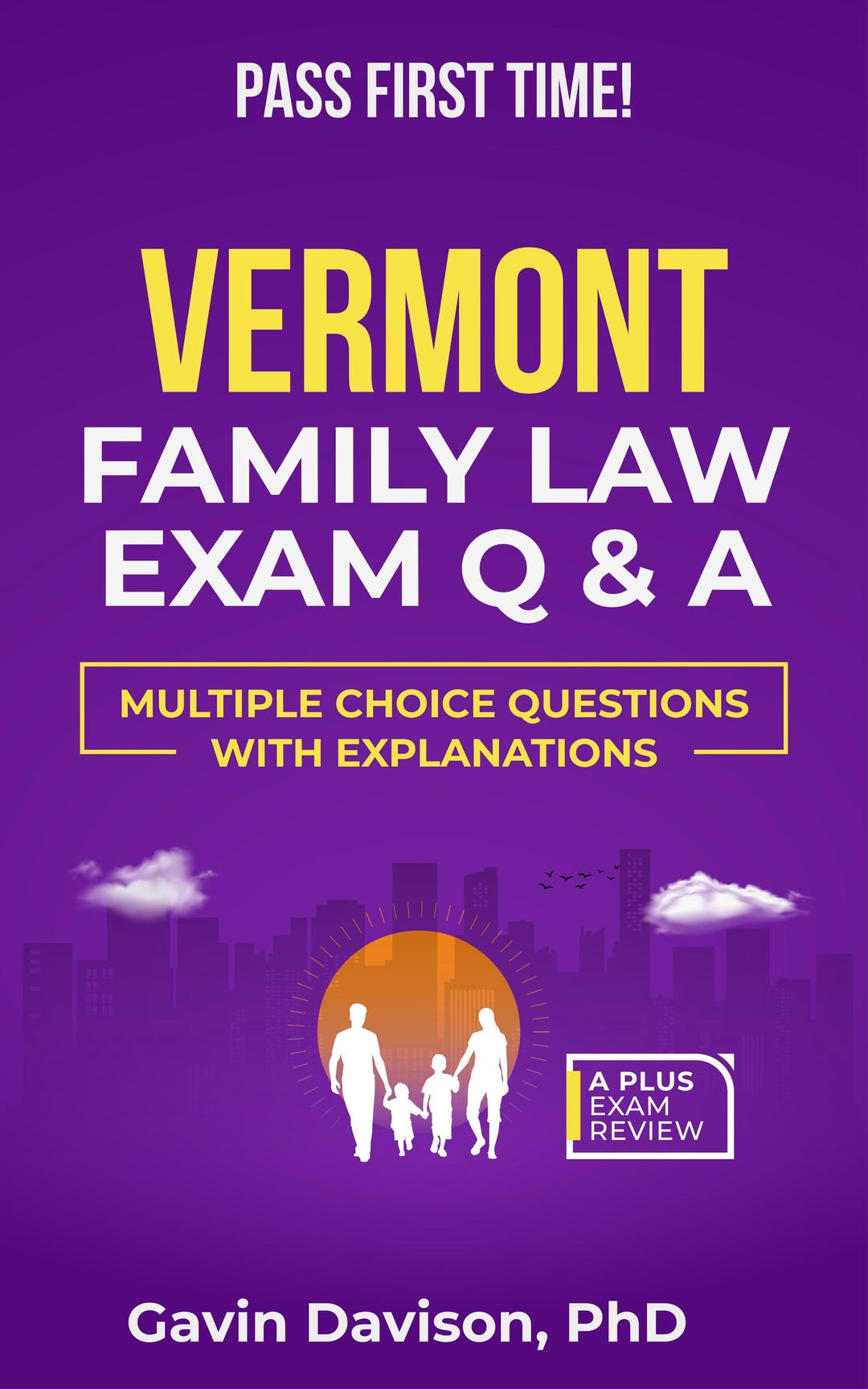 Vermont Family Law Bar Exam Prep | Q and A Multiple Choice Study Guide ...
