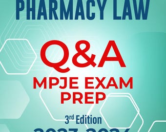 Libro de preguntas y respuestas de la Ley de Farmacia de Dakota del Sur 2023-2024 (MPJE) / Leyes federales y estatales / Normas de la Junta / 3.ª edición (Descarga instantánea)