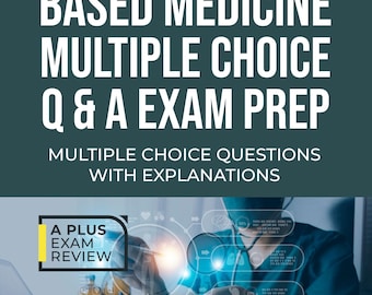 Första gången klarar du en flervalsfråga och svar i evidensbaserad medicin – en förberedelse för provet | Digital nedladdning av flervalsfrågor med förklaringar i studieguiden
