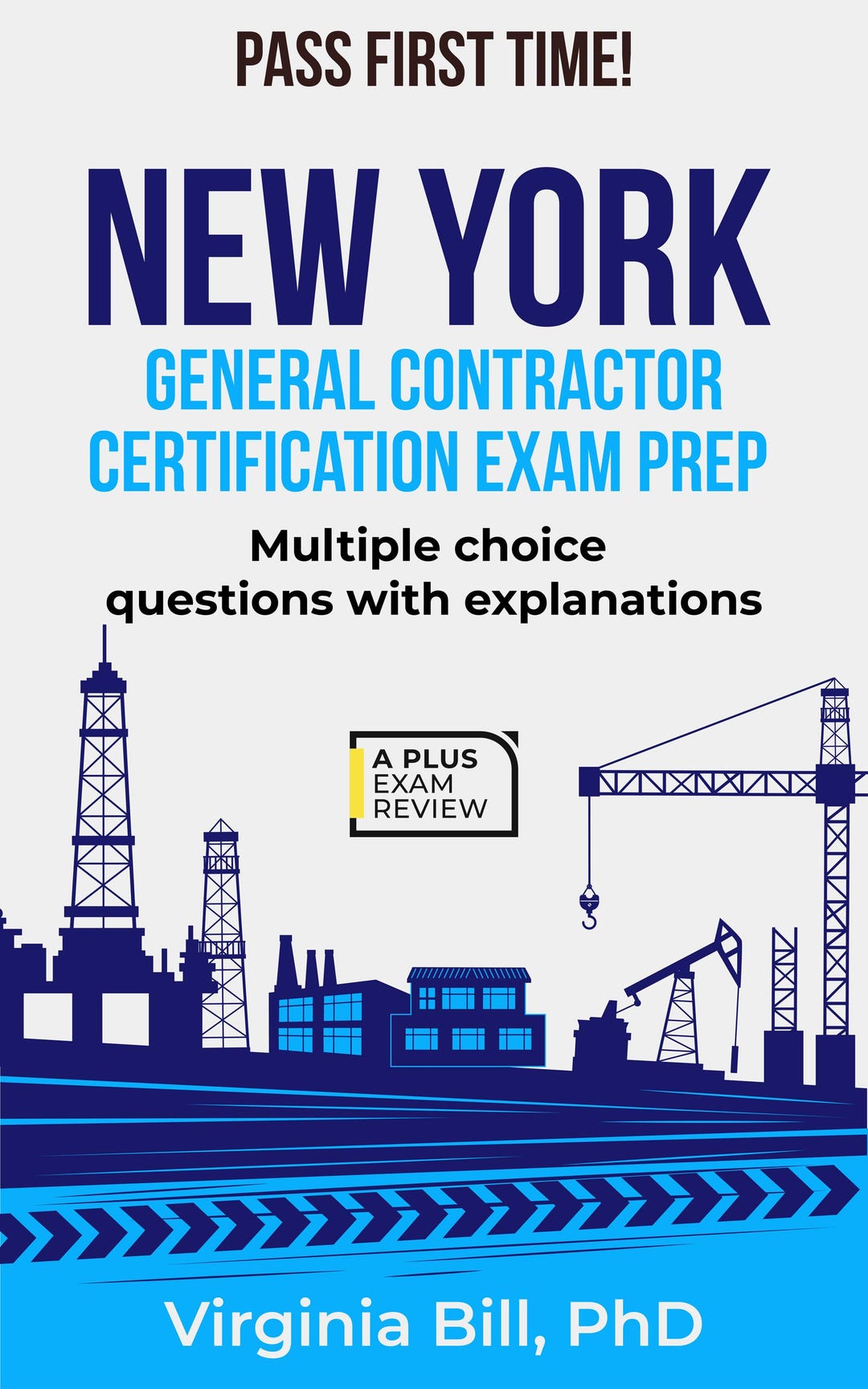 A Plus New York General Contractor Certification Exam Prep Guide | Pass Your NYC Licensing Test ...
