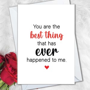Cartes d'anniversaire Je t'aime pour mari, Cartes d'anniversaire romantiques pour femme, Vous êtes la meilleure chose qui me soit jamais arrivée