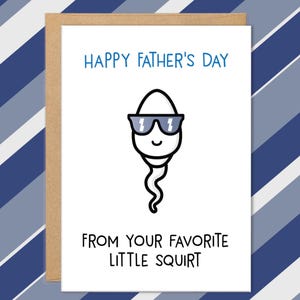 Cartes drôles pour la fête des pères de la part d'un fils, cartes drôles pour papa de sa fille, humour inapproprié pour adultes, de la part de votre enfant préféré, giclée, sperme