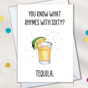 Cartes 60e anniversaire tequila shots pour elle ou lui, vous savez quoi rimer avec carte 60e tequila, carte 60e anniversaire drôle pour femme et homme