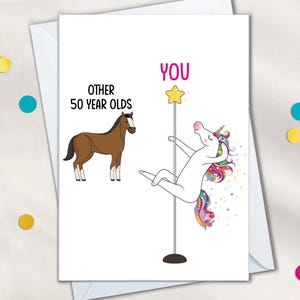 Cartes d'anniversaire drôles pour les 50 ans pour femmes, licorne pole dance, 50 ans, carte d'anniversaire pour maman, tante, soeur, vous contre d'autres personnes de 50 ans, sexy 50 ans