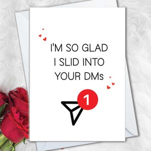 Anniversary Card for Girlfriend Funny, Social Media Online Dating App, Glad I Slid Into Your DMs, Anniversary Cards for Wife or Husband