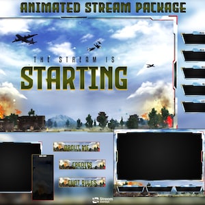 May include: Animated stream package with a war theme. The central graphic reads "The Stream is Starting" in gold lettering. Includes panels for new followers, donations, and chat rules, with a background of planes and explosions.