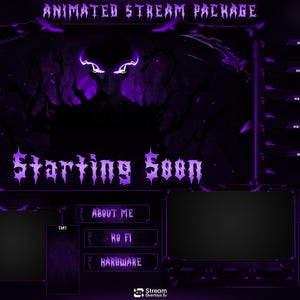 May include: An animated stream package in dark purple and black featuring a central silhouette with glowing eyes. The text reads ANIMATED STREAM PACKAGE, Starting Soon, ABOUT ME, KO FI, HARDWARE, and CHAT. Includes various frames and notification bars.