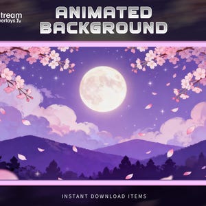 May include: Animated background featuring a full moon, cherry blossoms, and mountains. The scene is set against a purple and blue night sky with falling petals. The text "ANIMATED BACKGROUND" is at the top.