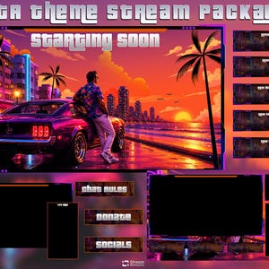 May include: A GTA theme stream package featuring a starting soon screen with a person leaning against a purple car at sunset, plus various overlay panels labeled chat rules, donate, socials, and notification bars in a vibrant neon aesthetic.