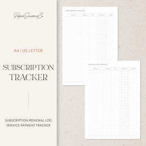 May include: A white subscription tracker with the text "Subscription Tracker" in a minimalist design. The tracker includes sections for service, amount, due date, frequency, and renewal. The paper size is A4 or US Letter.