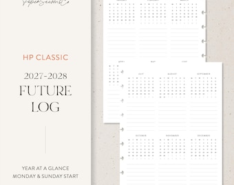 May include: A 2027-2028 future log planner insert for HP Classic systems. The white paper features black text, including the PaperSeasonsCo logo, calendar grids for each month, and lined sections for notes, with both Monday and Sunday start options.