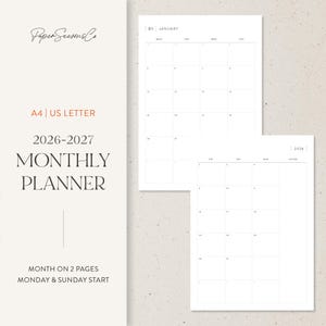 May include: A minimalist monthly planner for 2026-2027, featuring a clean, white design with a simple calendar layout. The planner includes the text "Paper Seasons Co," "A4 | US LETTER," and "MONTHLY PLANNER." It is designed with a Monday and Sunday start.
