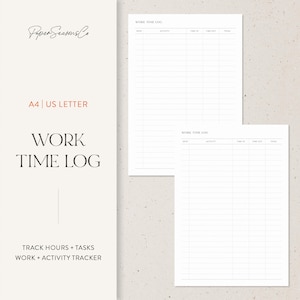 May include: A white work time log with the text "WORK TIME LOG" in a serif font. The log includes sections for date, activity, time in, time out, and total. The paper size is A4 or US Letter.