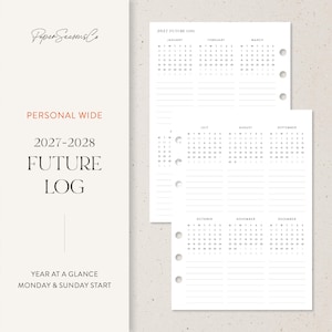 May include: A personal wide 2027-2028 future log planner insert with a year-at-a-glance layout. The white paper features black text, monthly calendars, and lined sections for notes. The PaperSeasonsCo branding is visible on the left side.