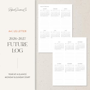 May include: A white 2026-2027 Future Log planner with a minimalist design. The planner includes a year-at-a-glance view with Monday and Sunday start dates. The text "Paper Seasons Co" is at the top left.