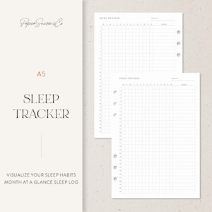 May include: A5 sleep tracker printable with a grid layout for tracking sleep habits. The design includes the text "Sleep Tracker" and "Visualize your sleep habits month at a glance sleep log". The pages are white with a minimalist design.