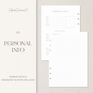 May include: White A5 personal info planner inserts with the text "PERSONAL INFO" and "PRIMARY DETAILS EMERGENCY & NOTES INCLUDED". The inserts include sections for name, contact, address, and emergency contact information.