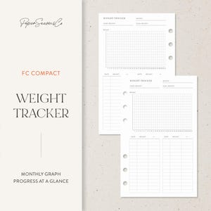 May include: Two white weight tracker planner pages with a grid for tracking weight loss progress. The pages have the text "WEIGHT TRACKER" and "MONTHLY GRAPH PROGRESS AT A GLANCE". The planner pages are designed for FC Compact planners.