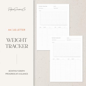 May include: Two white weight tracker sheets with a grid for tracking weight loss. The sheets include the text "Weight Tracker", "Monthly Graph Progress at a Glance", and "A4 | US LETTER". The Paper Seasons Co logo is in the upper left corner.