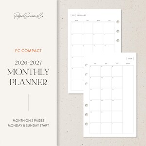 May include: A white monthly planner with the text "FC Compact 2026-2027 Monthly Planner." The planner includes a month-on-two-pages layout with Monday and Sunday start dates. The top right corner of the planner shows the year 2026.