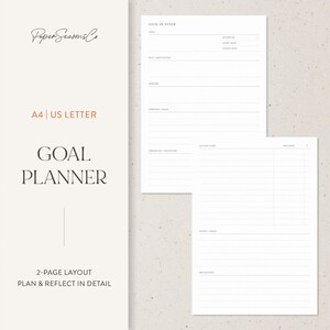 May include: A two-page goal planner with a minimalist design. The left page features the text "GOAL PLANNER" and "A4 | US LETTER". The right page has sections for goals, motivation, rewards, strategy, obstacles, action steps, and reflection. The planner is designed for detailed planning.