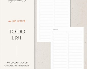 May include: A minimalist two-column to-do list printable on white paper. The design includes the text "TO DO LIST" and "TWO-COLUMN TASK LIST CHECKLIST WITH HEADERS". The paper size is A4 or US Letter.