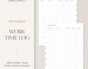 May include: White work time log planner pages with the text "Work Time Log" and "Track Hours + Tasks Work + Activity Tracker". The planner pages are designed for HP Classic planners.
