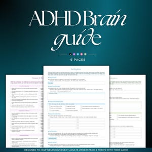 Peut inclure: Un guide numérique intitulé ADHD Brain guide de 6 pages, présentant une fiche de travail pour la décomposition des tâches avec des sections pour définir les objectifs, identifier les obstacles et diviser les étapes, sur fond bleu sarcelle.