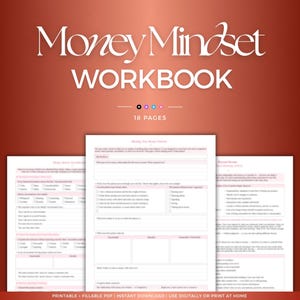 Könnte beinhalten: Ein Arbeitsbuch mit dem Titel "Money Mindset Workbook" mit dem Text "18 Seiten" auf einem roten Farbverlaufshintergrund. Die Arbeitsbuchseiten sind sichtbar und enthalten ausfüllbare Abschnitte und Eingabeaufforderungen. Der untere Teil des Bildes lautet "PRINTABLE + FILLABLE PDF | INSTANT DOWNLOAD | USE DIGITALLY OR PRINT AT HOME."