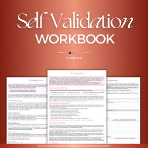 Può includere: Un quaderno di lavoro intitolato "Self Validation Workbook" con il testo "13 pagine" su uno sfondo rosso sfumato. Le pagine del quaderno di lavoro sono visibili, con testo e titoli. La parte inferiore dell'immagine recita "Costruisci una relazione più forte con il tuo giudizio."