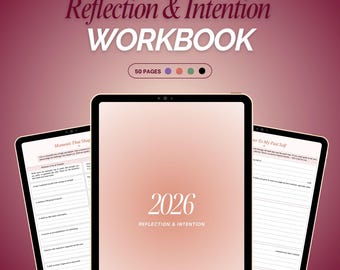 2026 New Year Reflection & Intention Workbook Printable | End of the Year Review | Self Reflection Goodnotes Journal and Yearly Goals